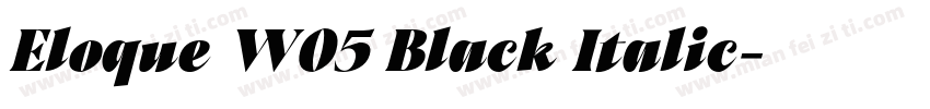 Eloque W05 Black Italic字体转换